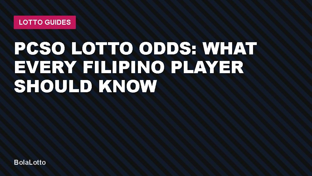 PCSO Lotto Odds: What Every Filipino Player Should Know